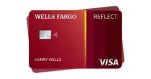 Benefits of the Wells Fargo Reflect Credit Card