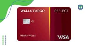 Wells Fargo Reflect Card Benefits